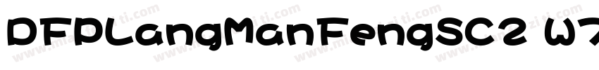 DFPLangManFengSC2 W7字体转换